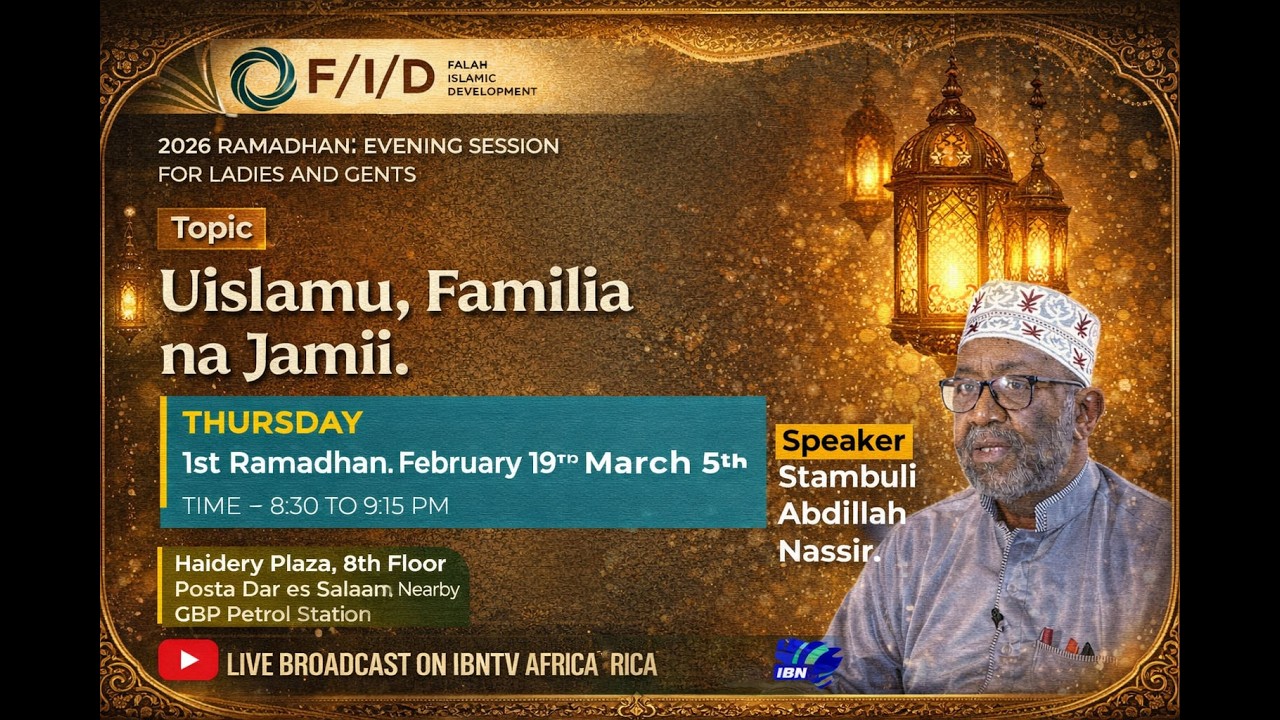 #LIVE 01 | UISLAMU, FAMILIA NA JAMII |  Ramadhan 1447H | 2026M | Sheikh Stambuli Abdillah