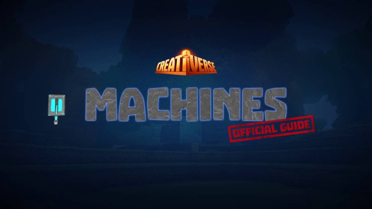 A Guide to Machines in Creativerse R33