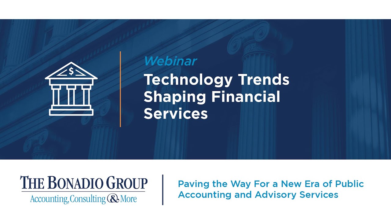 Technology Trends Shaping Financial Services (Recording)