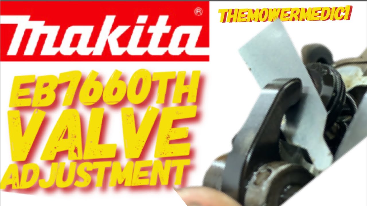 MAKITA MM4 EB7660TH VALVE CLEARANCE ADJUSTMENT / TOO MUCH COMPRESSION?