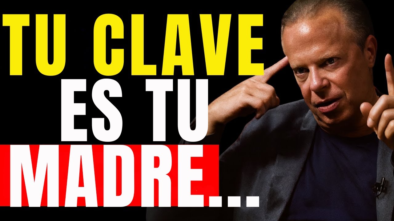 Nunca sanarás hasta que entiendas esto sobre tu madre – Joe Dispenza