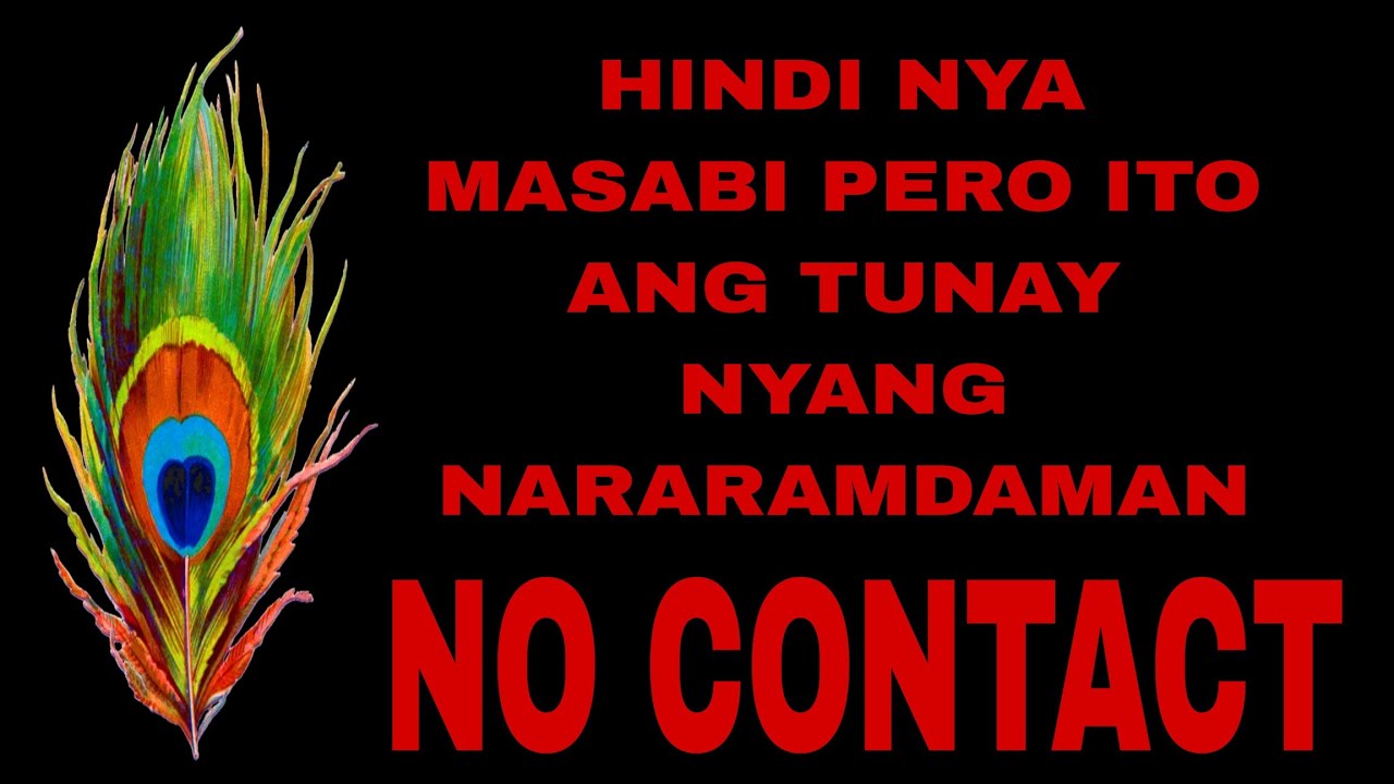 📿HINIDI NYA MASABI PERO ITO ANG TUNAY NYANG NARARAMDAMAN | NO CONTACT