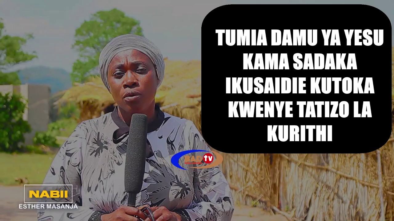 TUMIA DAMU YA YESU  KAMA SADAKA  IKUSAIDIE KUTOKA KWENYE TATIZO YA KURITHI // NABII ESTHER MASANJA