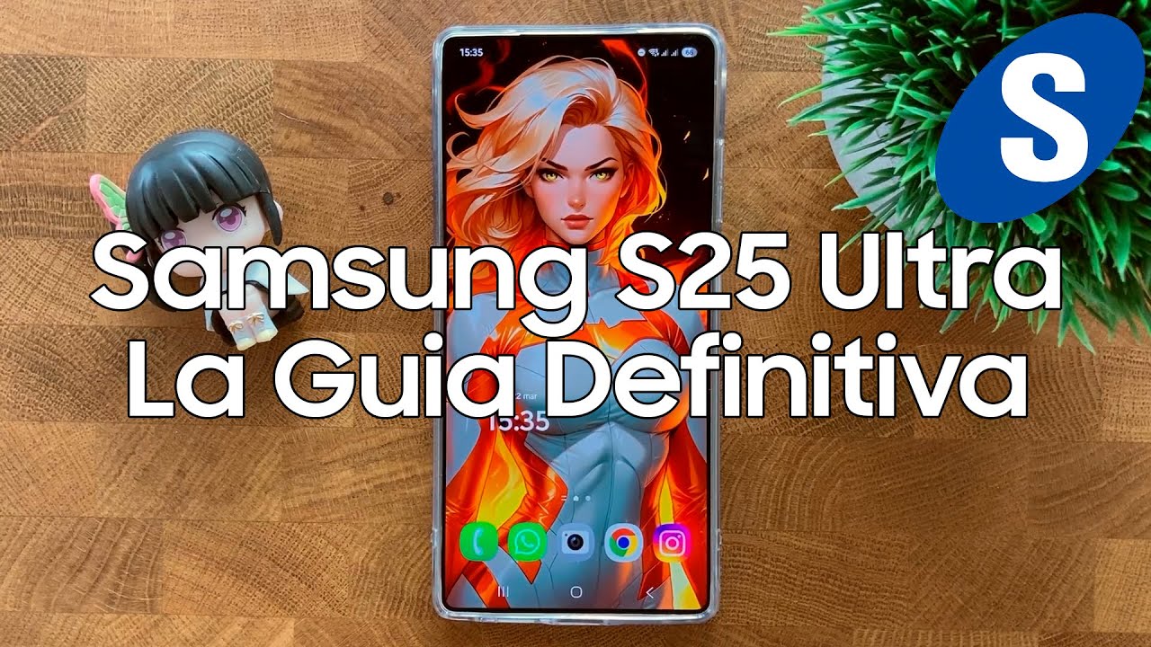 Samsung S25 Ultra - La Guia Definitiva - Samsungizate