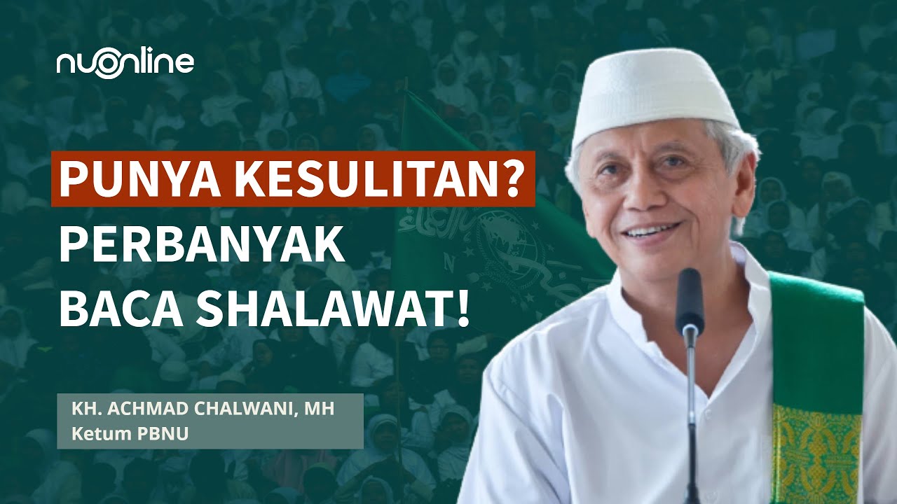 🔴Keutamaan Membaca Shalawat - KH. Achmad Chalwani (Subtitle Indonesia)