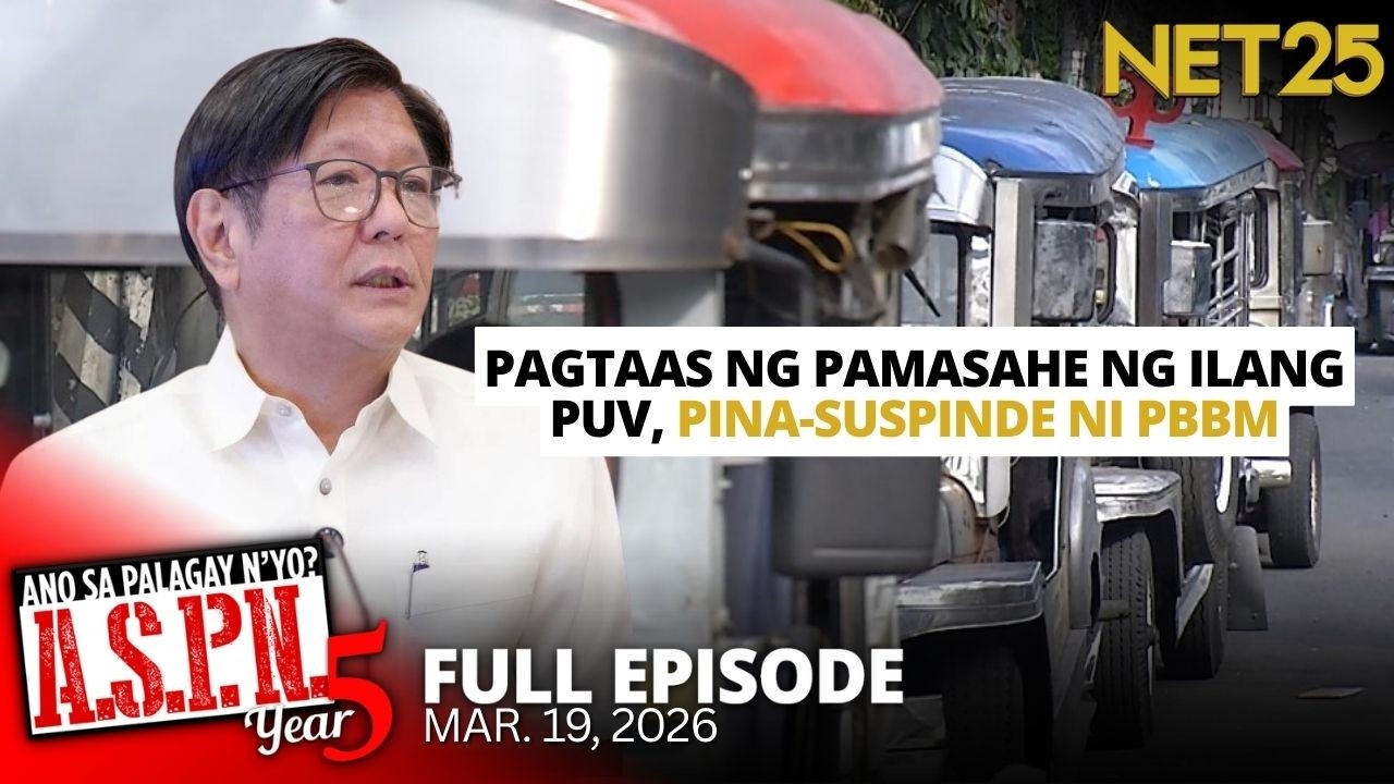Ano Sa Palagay N'yo? (ASPN) | March 19, 2026