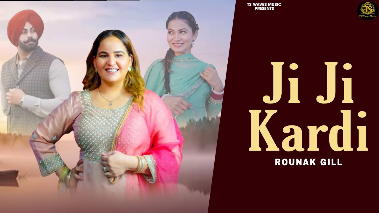 Ji Ji Kardi| | Rounak Gill | Master Mind | Soni Toor | Latest Punjabi Song 2026 | TS Waves Music