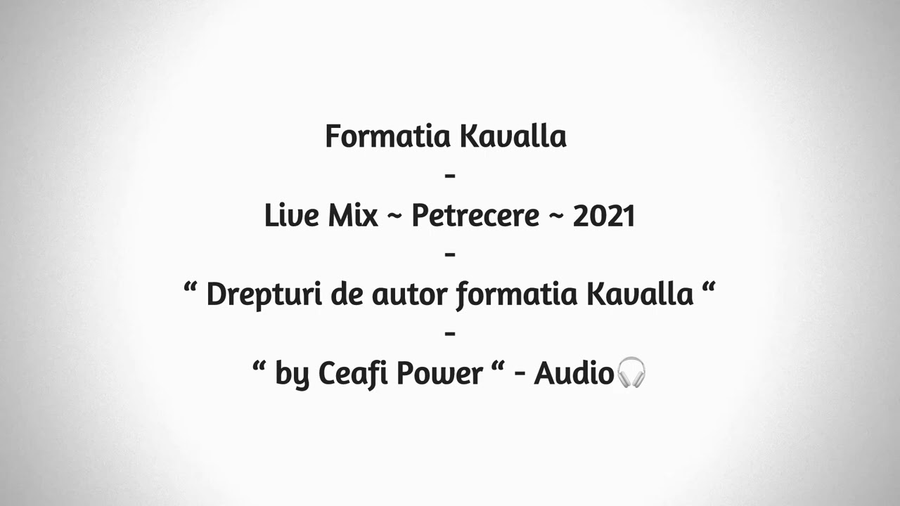 Formatia Kavalla - Live Mix - Petrecere - 252