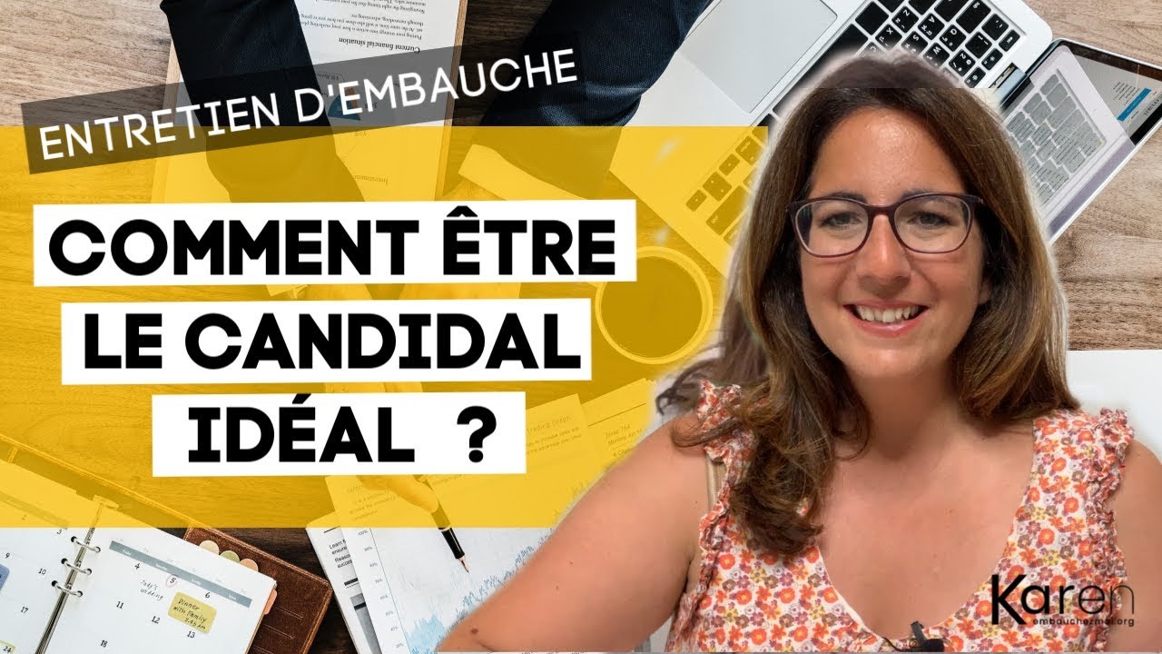 Entretien d'embauche : comment montrer qu'on a le profil idéal ?