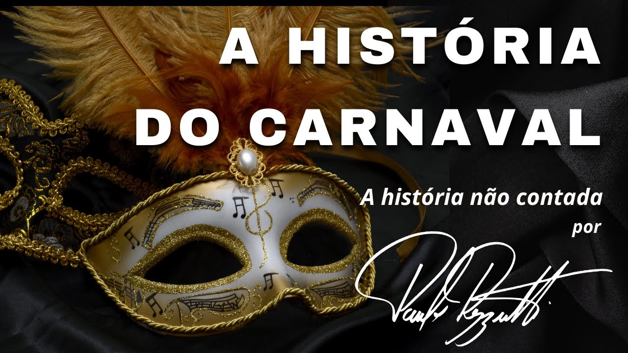 A história do carnaval