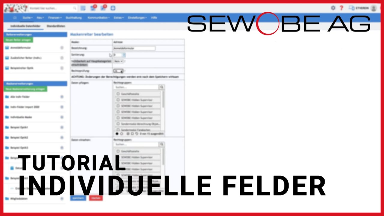 Individuelle Felder & Reiter erstellen  | SEWOBE Tutorial