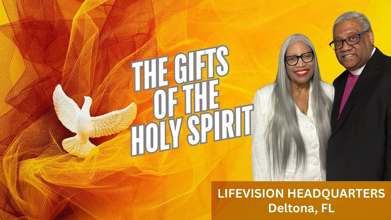 The Gifts of The Holy Spirit - Bishop Carroll Johnson