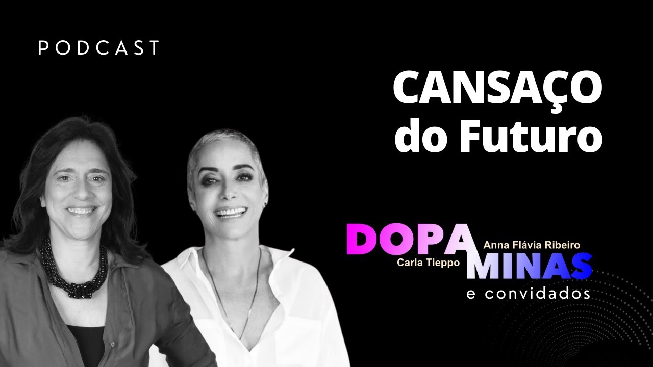 Inconstância dos Medos e Esperanças T1 E4 | Carla Tieppo e Anna Flávia