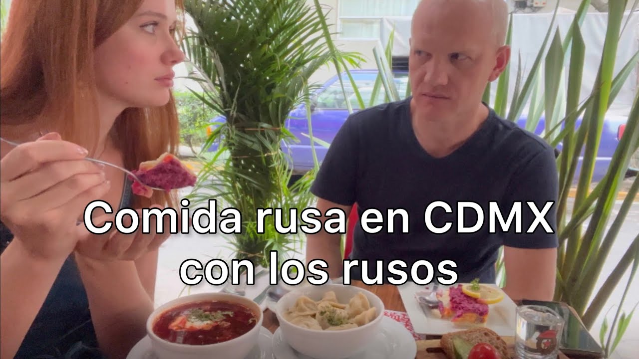 Gastronomía rusa en mexico