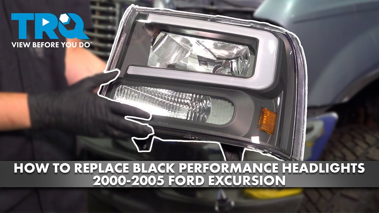 How to Replace Black Performance Headlights 2000-2005 Ford Excursion
