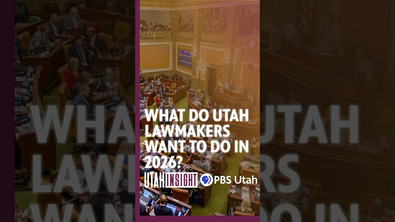 What Utah Lawmakers Want To Do in 2026 | Utah Insight | January 20, 2026