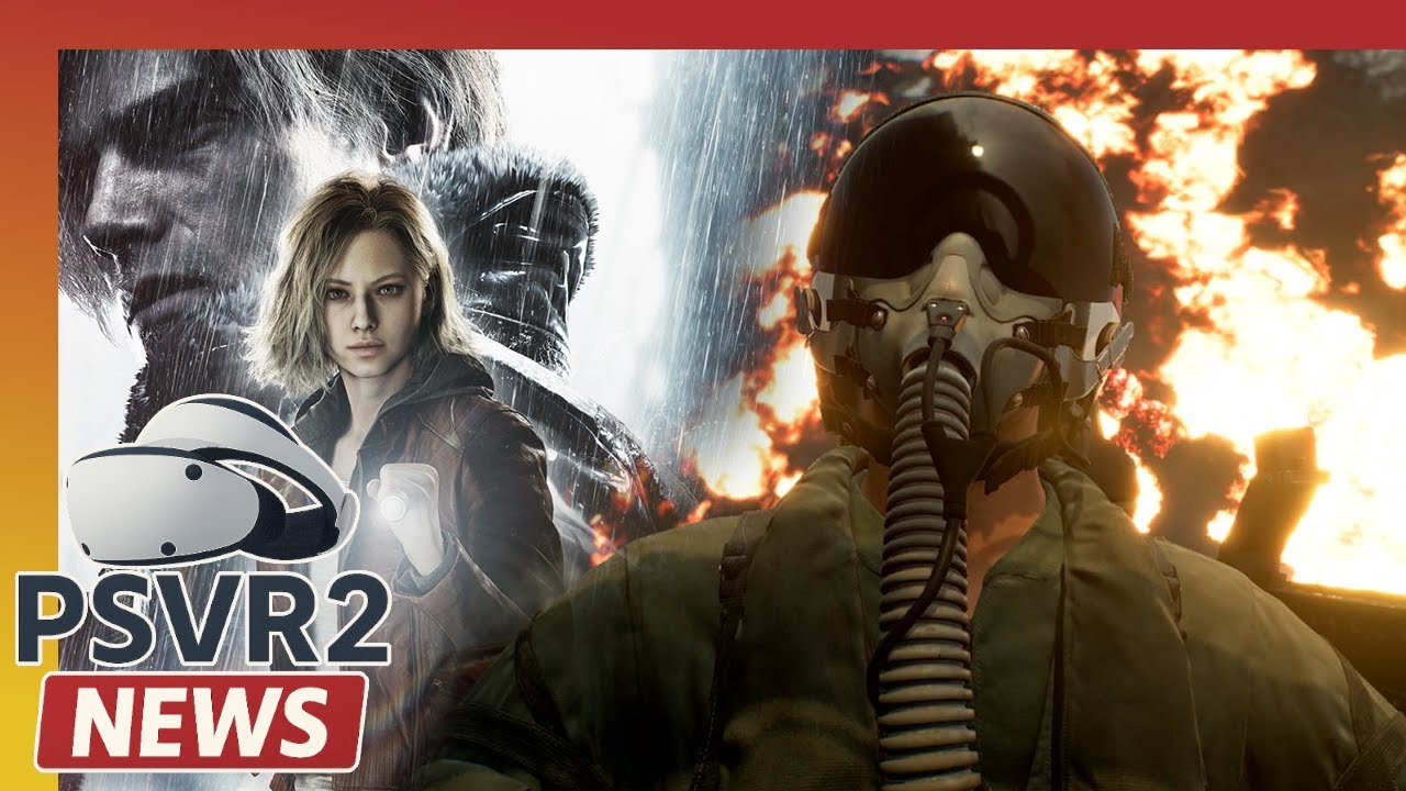 Ace Combat 8 ​​и Resident Evil 9 — информация о возможном режиме VR | Новости PSVR2