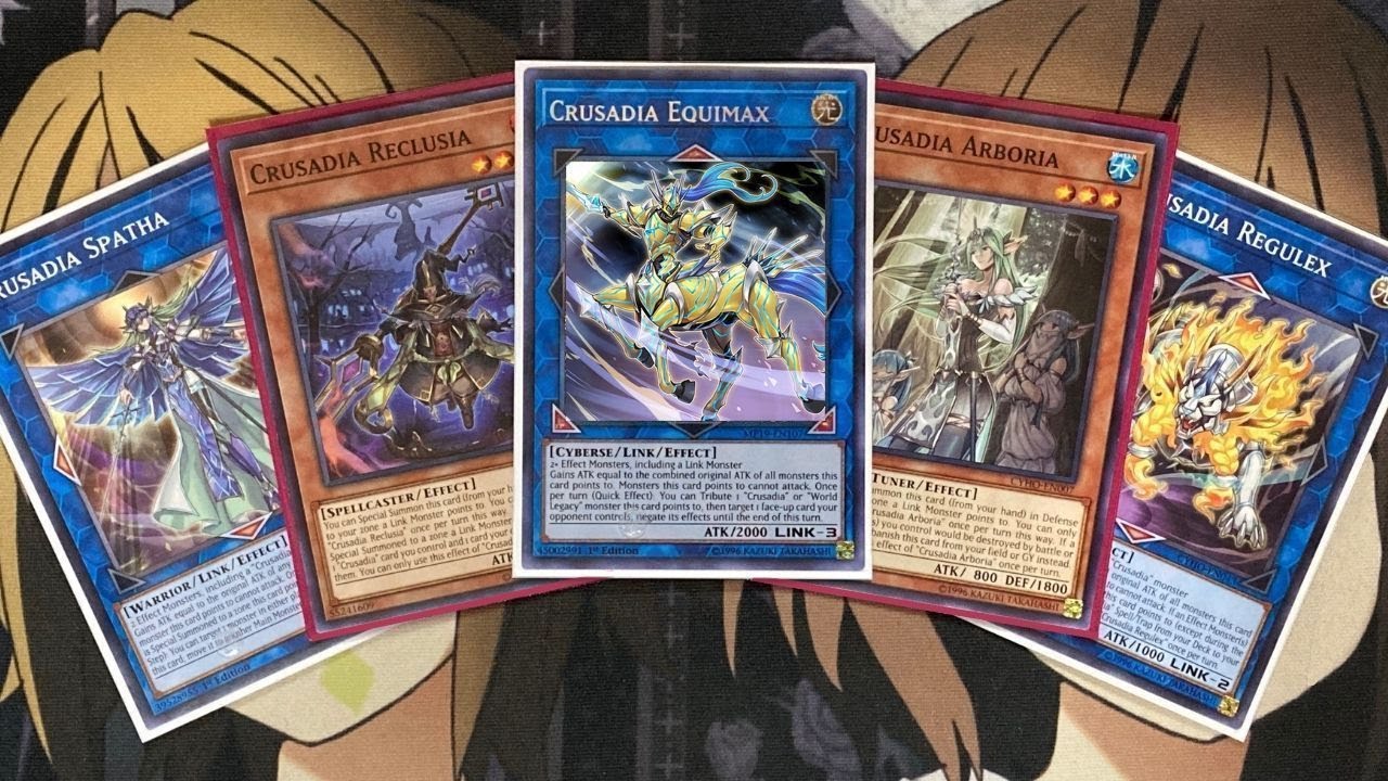 My Crusadia Yugioh Deck Profile for May 2021