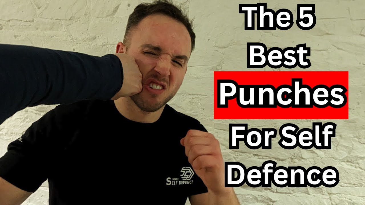 The 5 Best Punches For Self Defence