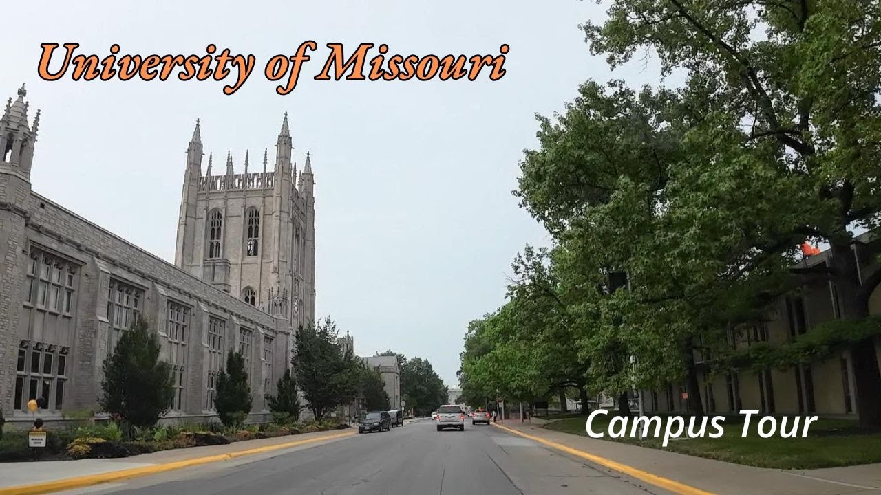 University of Missouri Campus Tour