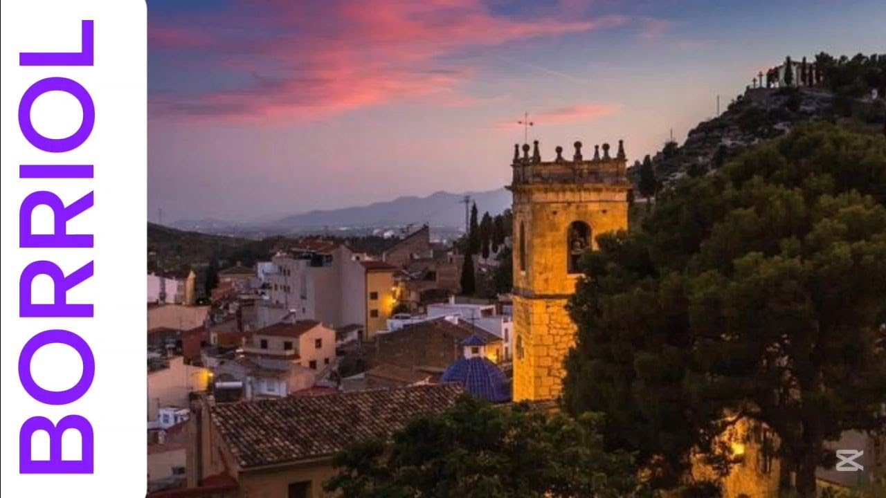 🇪🇦 BORRIOL, UN PUEBLO DE  ESPAÑA