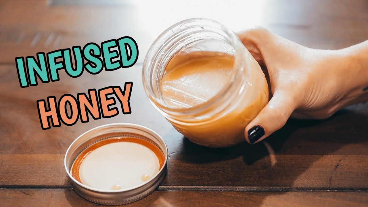 How to make THC INFUSED HONEY