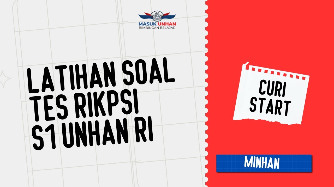 Belajar RIKPSI S1 UNHAN 1 - Curi Start Masuk Unhan 2026