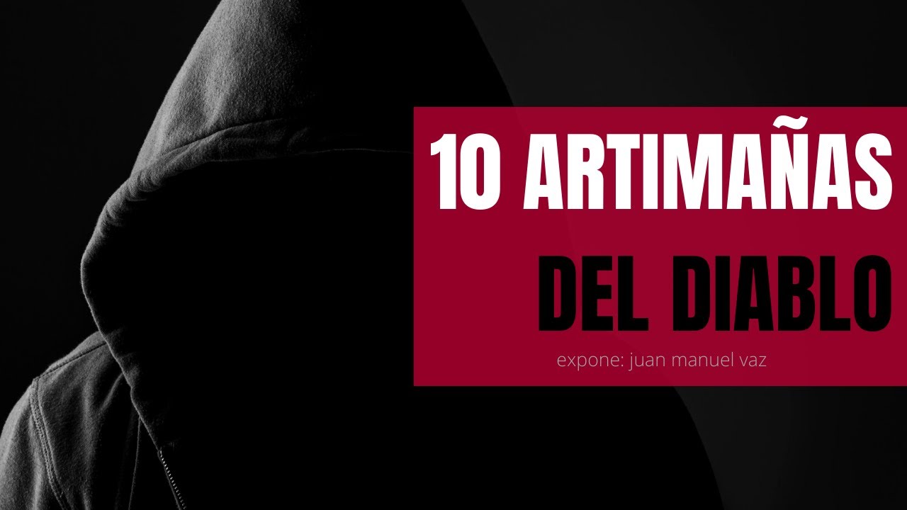 10 Artimañas del diablo - Juan Manuel Vaz