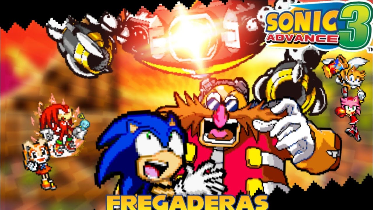 😡 TODO LO HORRIBLE DE SONIC ADVANCE 3 🦔🥚🤖‼️ | FREGADERAS | (PARODIA)