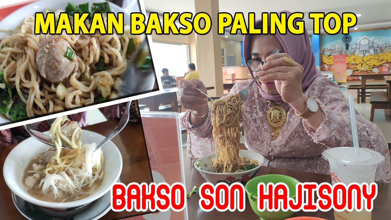 BAKSO KHAS LAMPUNG PALING MAKNYUSSSS || BAKSO SON HAJISONY GEDUNG TATAAN