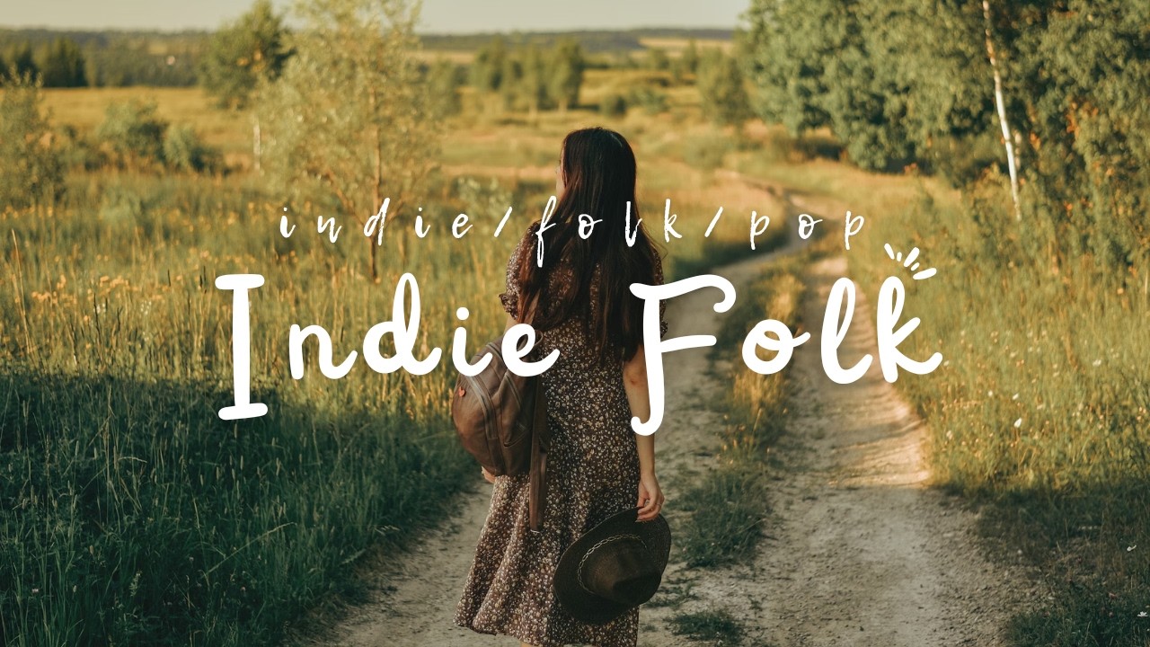 Indie Folk Instrumentals 2026 Indie/Folk/Pop Music