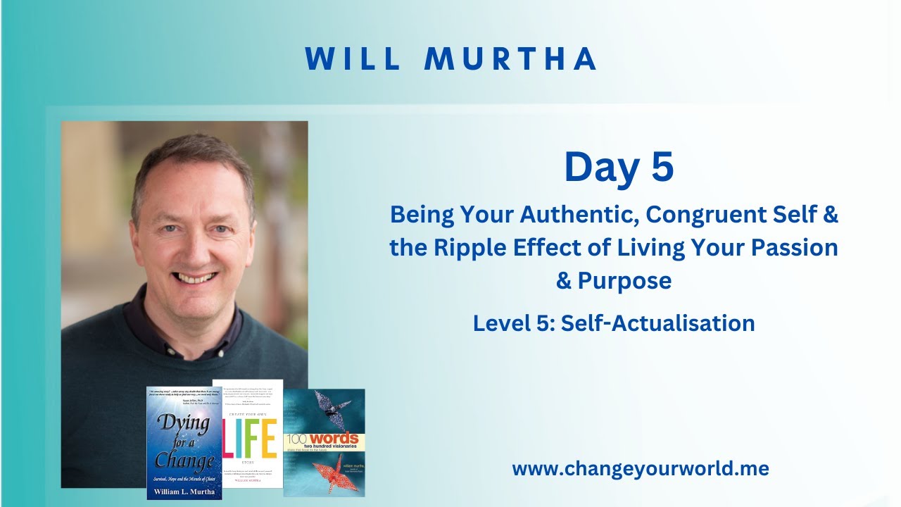 DAY 5 | Embracing Self-Actualization and Becoming Your Best Self | Will Murtha & Suzy Beaumont