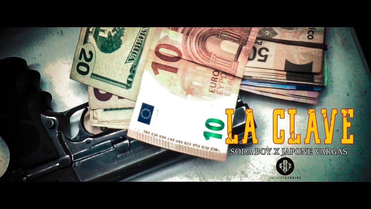 Soda Boy X Japone Vargas - La Clave - Prod. Prix (Video Oficial)