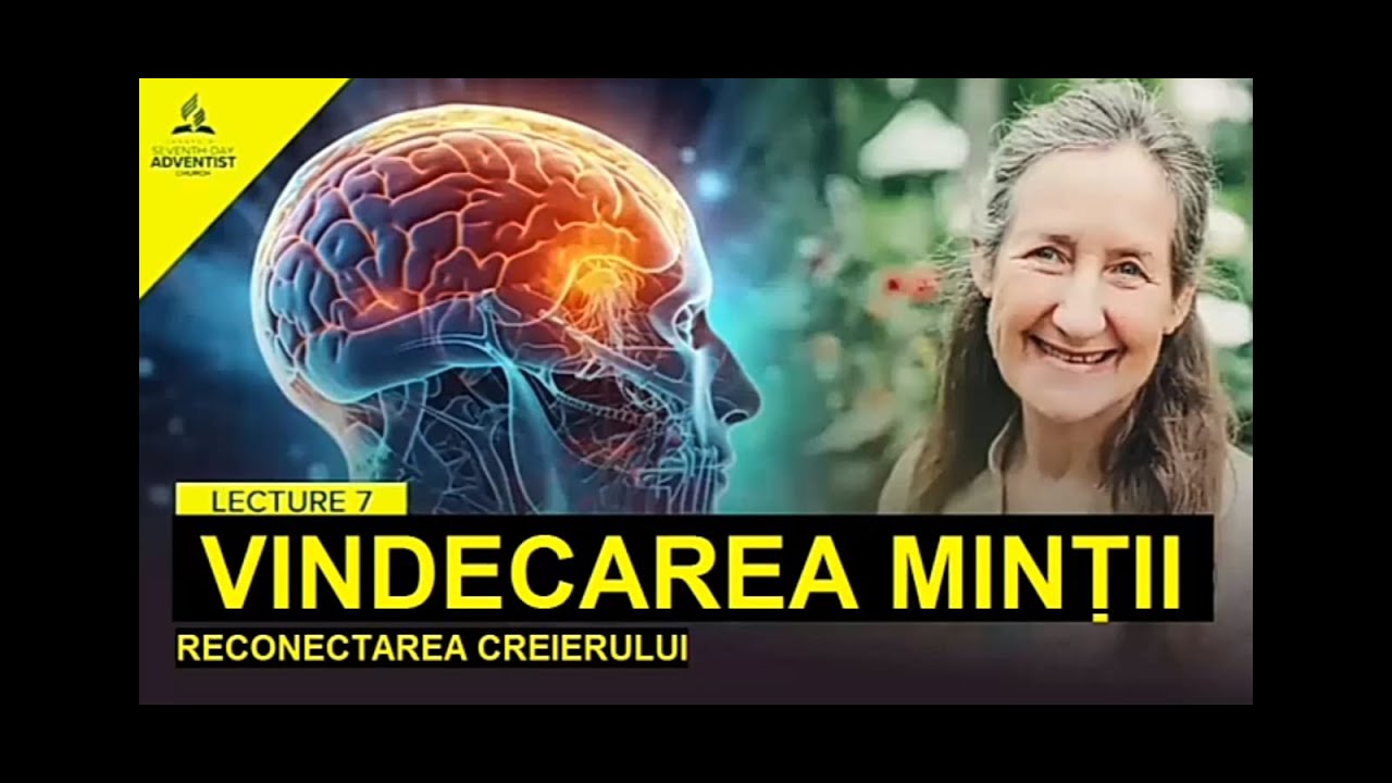 Barbara O'Neill &ndash; (7/14) Vindecarea minții; Reconectarea creierului - AUTOVINDECARE PRIN CONCEPERE!