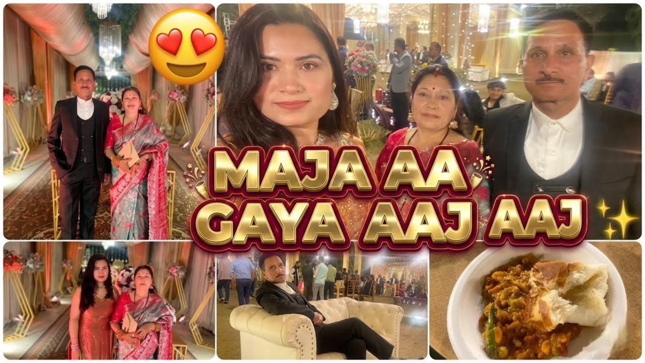 Wedding Vlog 💥: Mumi Papa Ke Sath Bada Maja Aya Aaj 😍@DikshaDailyVlogs .