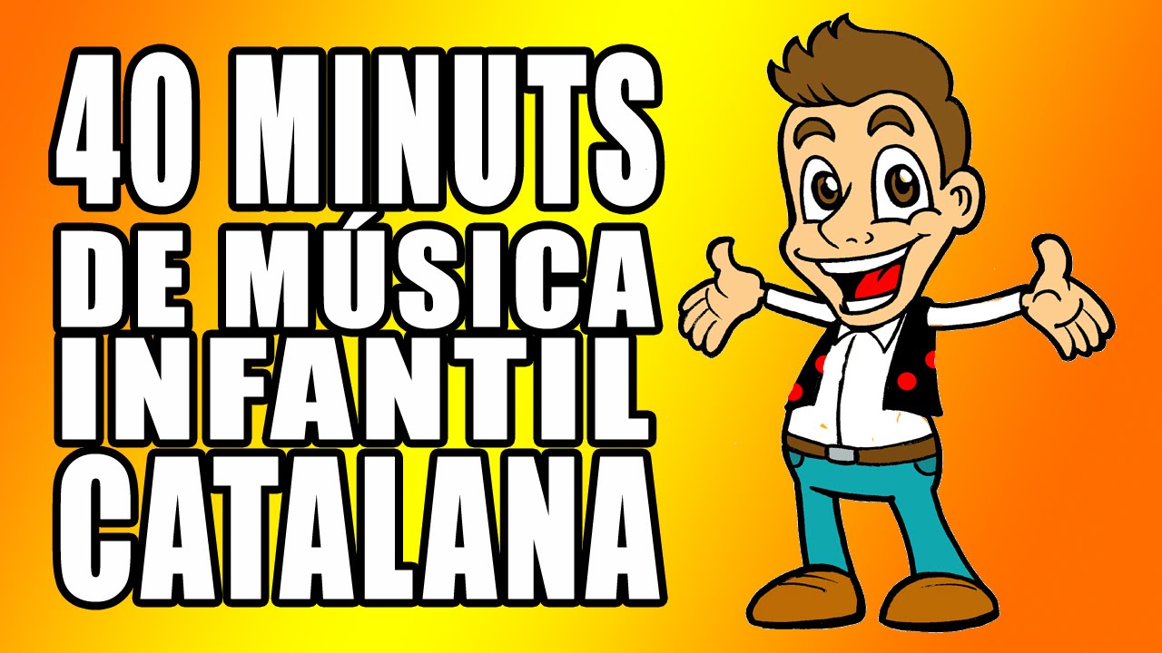 musica infantil en catala. 40 MINUTS