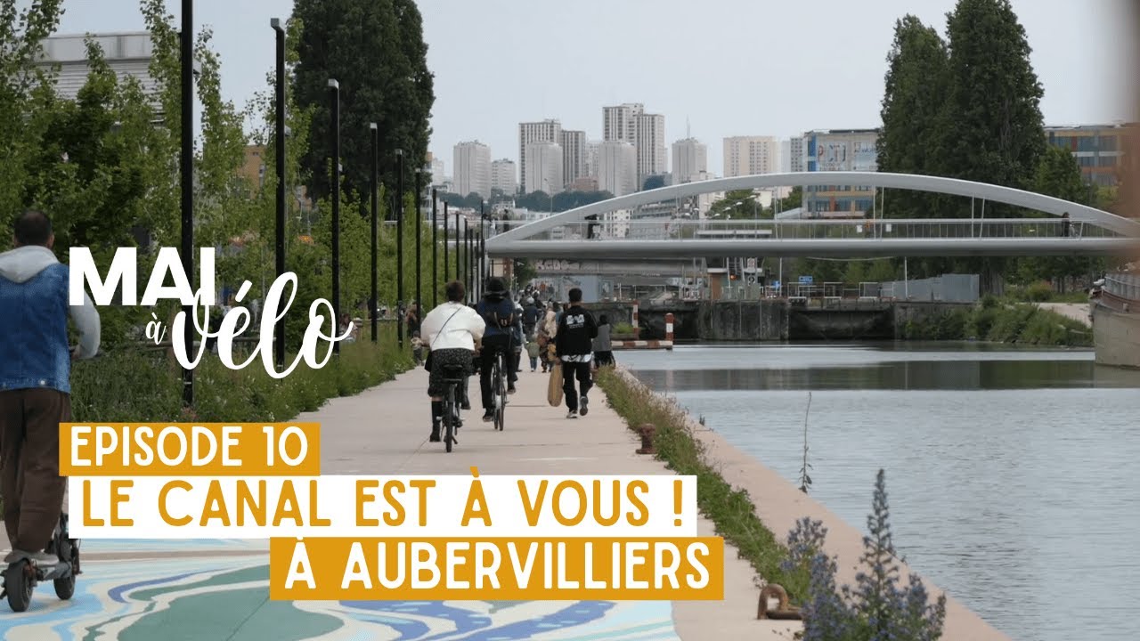 Episode 10 - Le canal est à vous à Aubervilliers