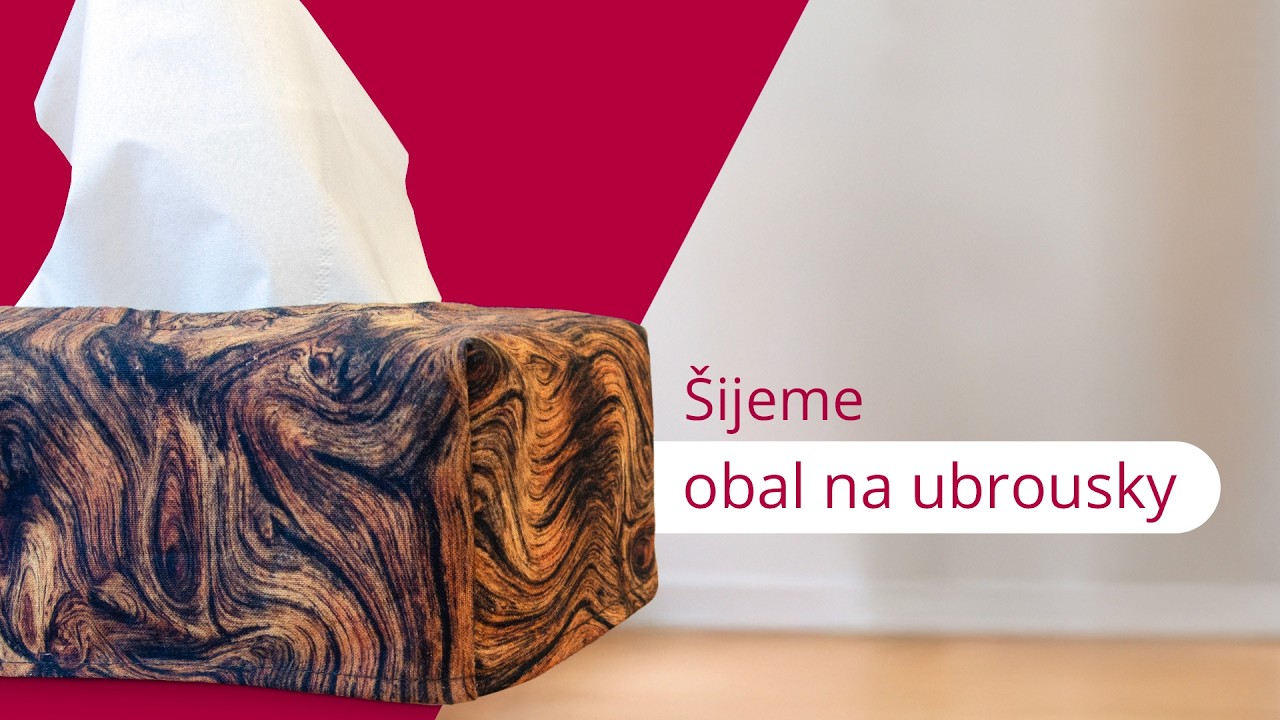 Šití s Danou - Šijeme obal na kosmetické ubrousky
