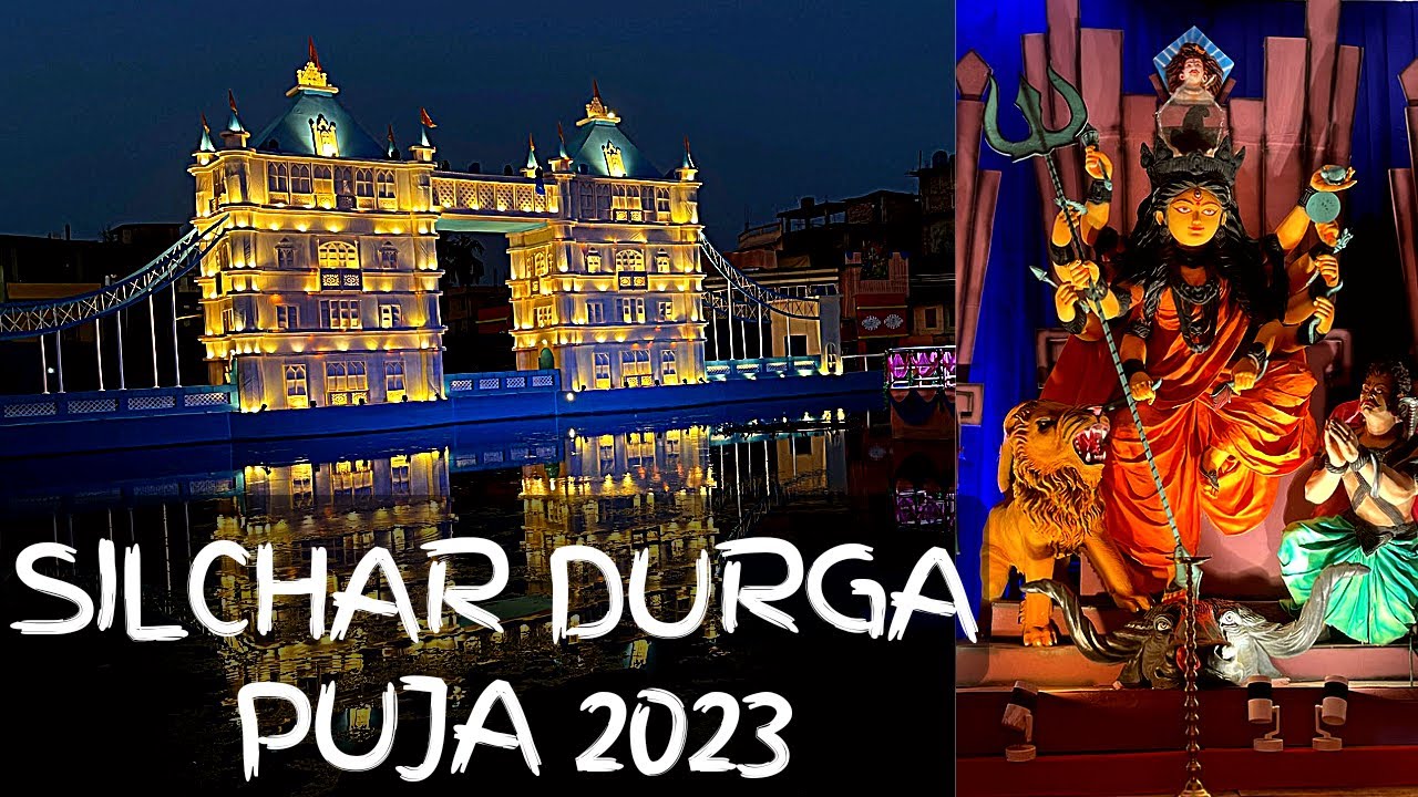 SILCHAR DURGA PUJA | DURGA PUJA 2023 | DURGA PUJA SILCHAR 2023