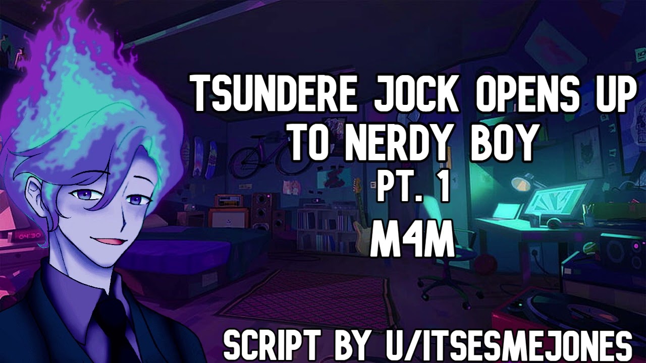 [M4M] Tsundere Jock Opens Up to Nerdy Boy [Pt.1] [Soft Dom] [Bully] [Cuddles] [ASMR] [Confession?]