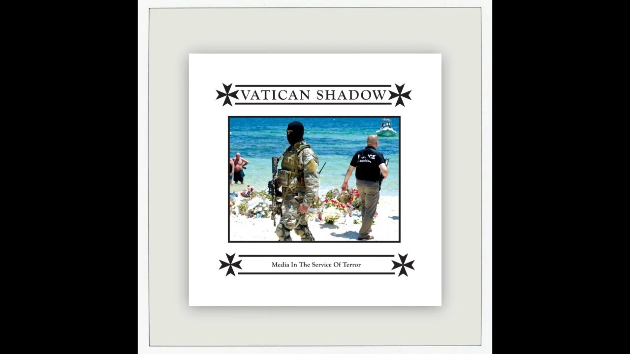 Vatican Shadow - Media in the Service of Terror