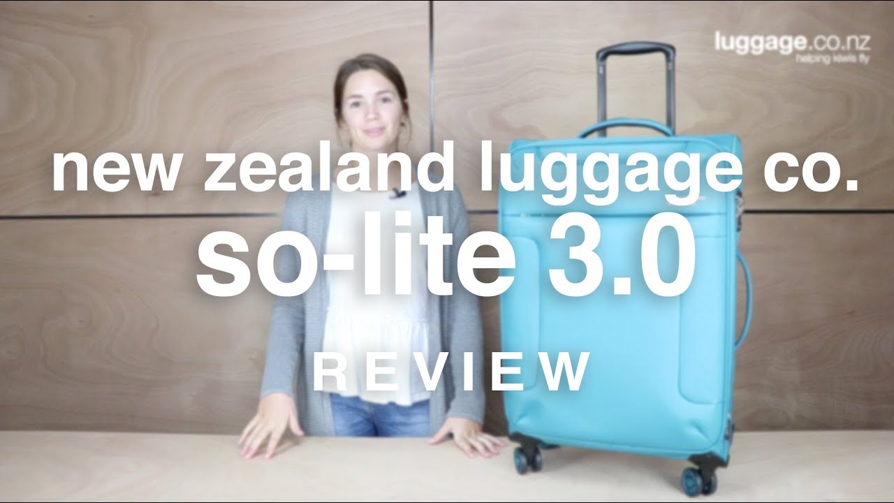 New Zealand Luggage Co. So-Lite 3.0 Luggage Review | luggage.co.nz