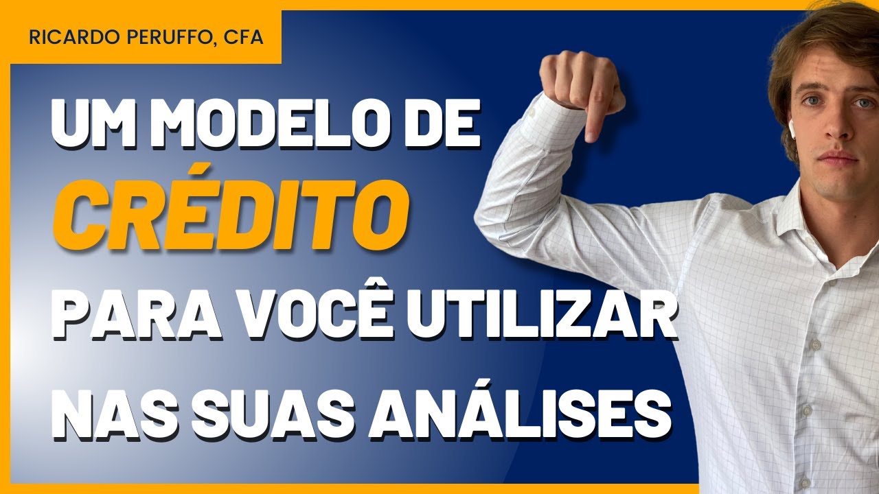 Utilize esse MODELO DE CRÉDITO nas suas análises!