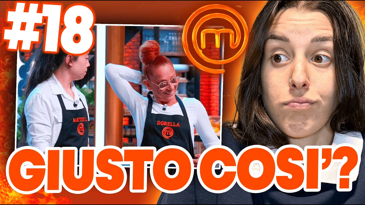 ELIMINAZIONE GIUSTA? - REACTION alla DICIOTTESIMA PUNTATA di MASTERCHEF 15 🍳