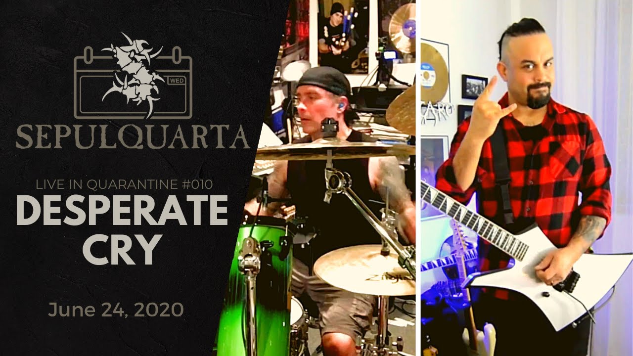 Sepultura - Desperate Cry (feat. Jason Bittner & Felipe Roa - Live Quarantine Version)