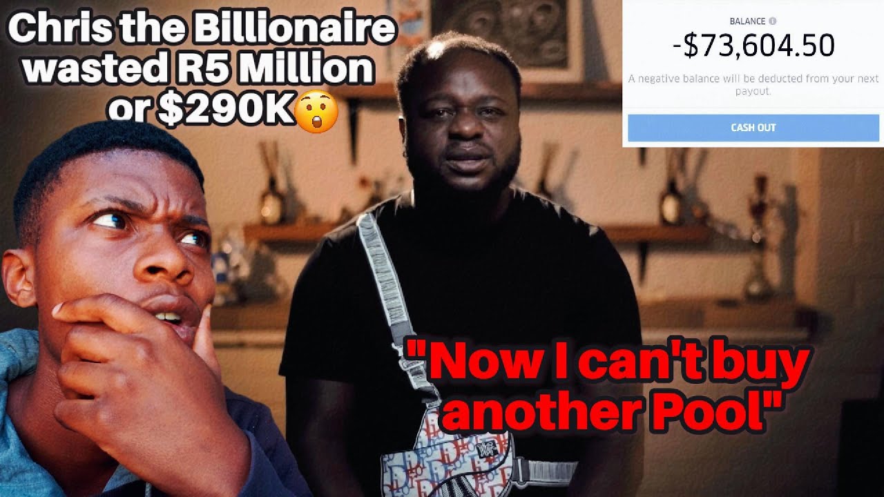 I BLEW IT, Chris The Billionaire Wastes R5 Million Or $290k [reacts]