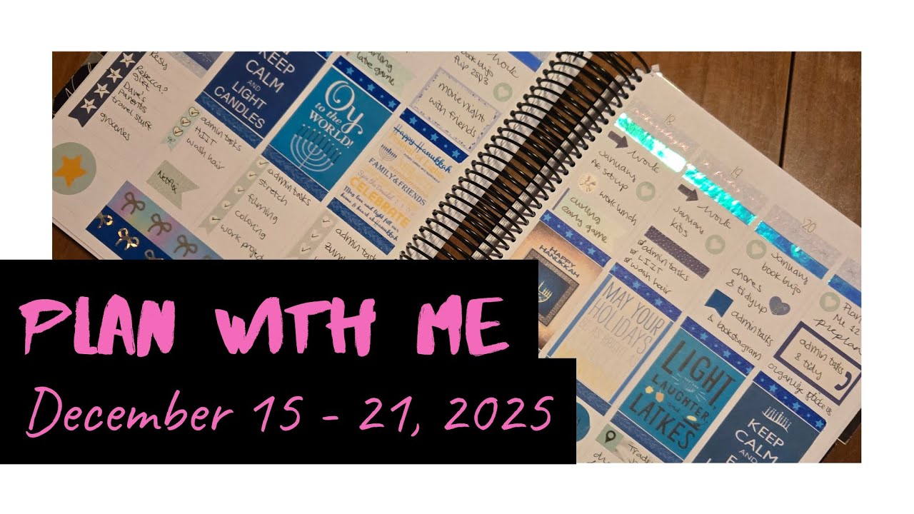 Plan With Me December 15 - 21, 2025 | My Life Planners Chanukah full boxes | Plan B Planner