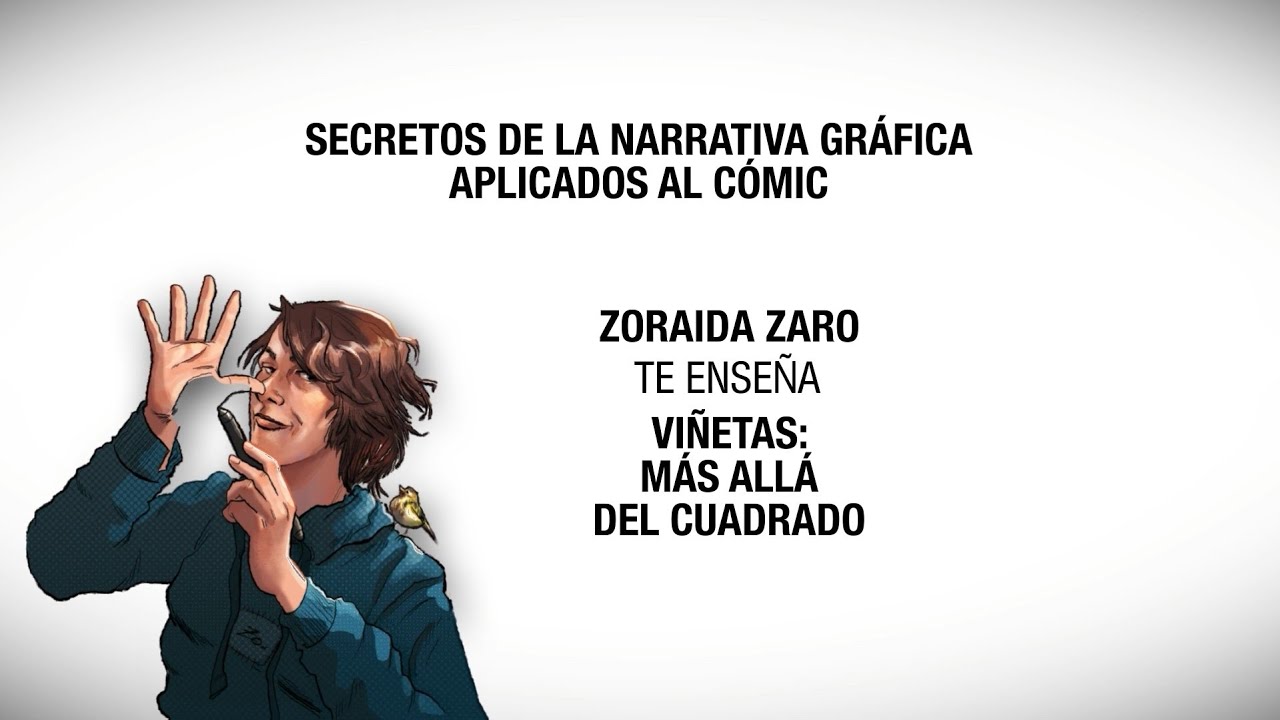 Zoraida Zaro te enseña a dibujar viñetas dinámicas en tu cómic