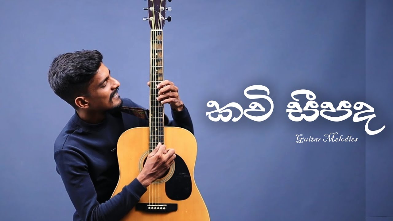 Kavi Seepada (කවි සීපද) | Guitar Melodies