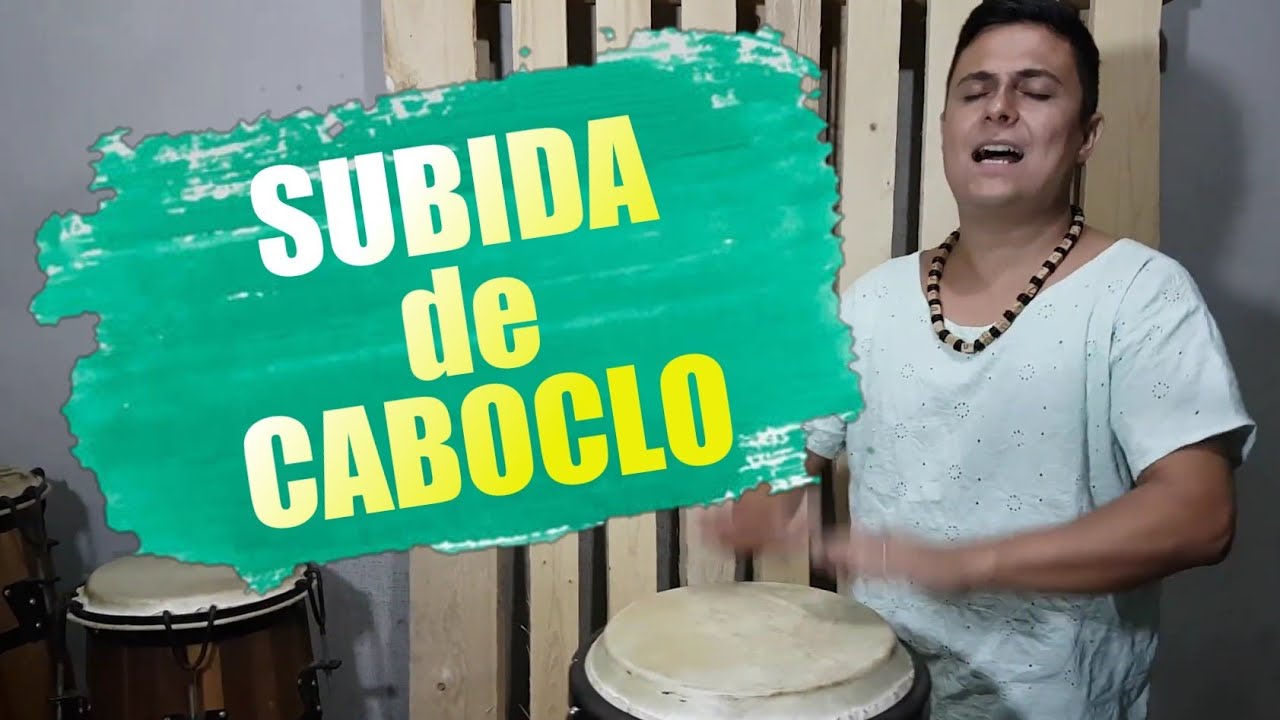 SUBIDA de CABOCLO - Na boca da mata
